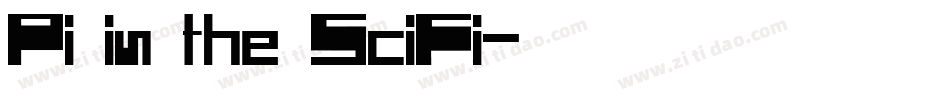 Pi in the SciFi字体转换